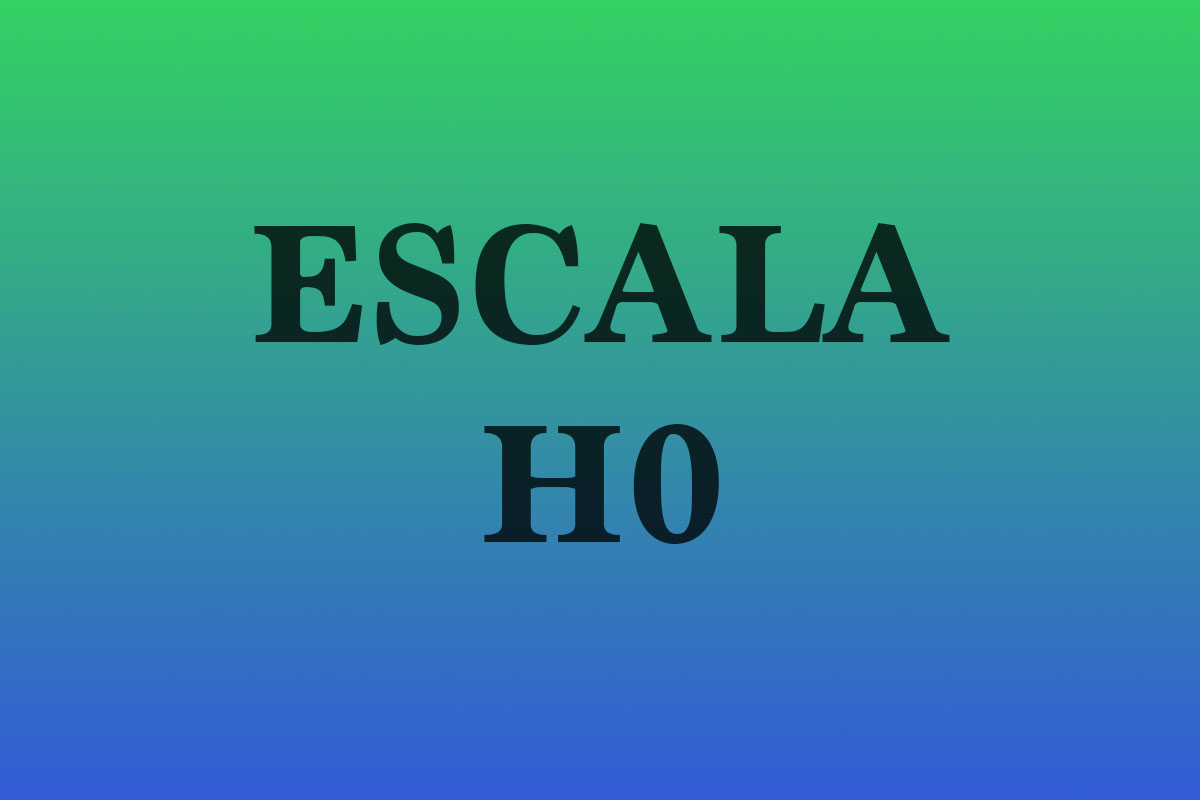 La escala H0